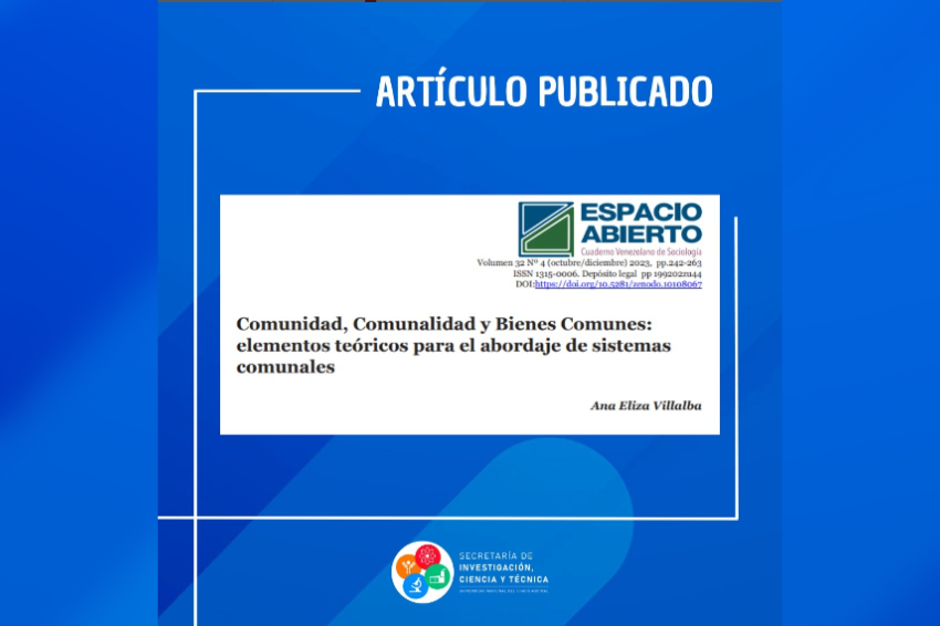 ARTÍCULO PUBLICADO: “Comunidad, Comunalidad y Bienes Comunes: elementos teóricos para el abordaje de sistemas comunales”