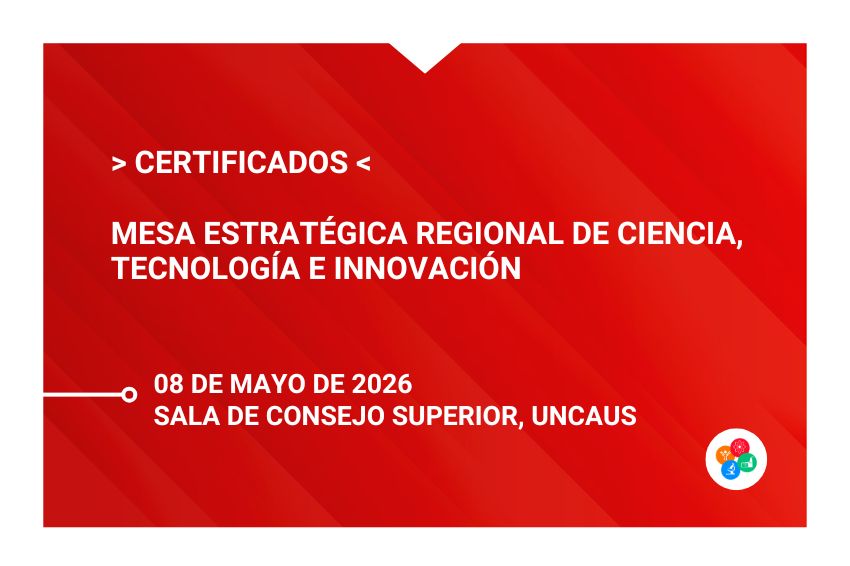 Certificados – Mesa Estratégica Regional de Ciencia, Tecnología e Innovación
